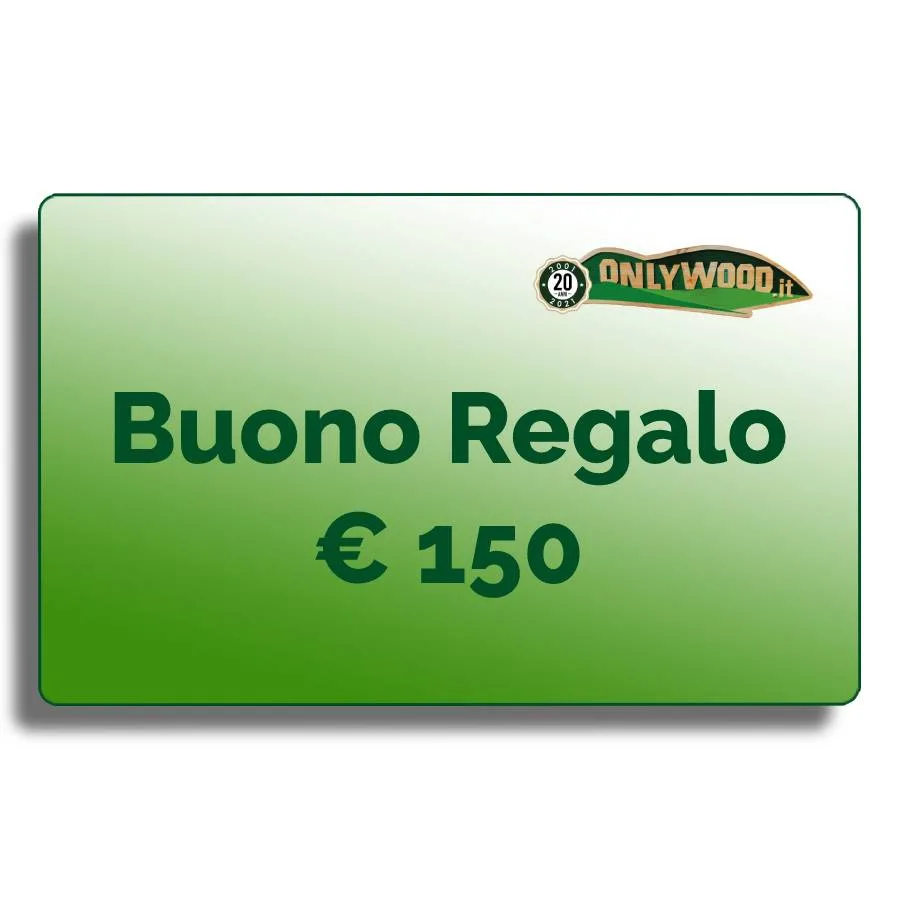 Buono regalo Onlywood - € 150 -0 Buono regalo Onlywood - € 150 -0