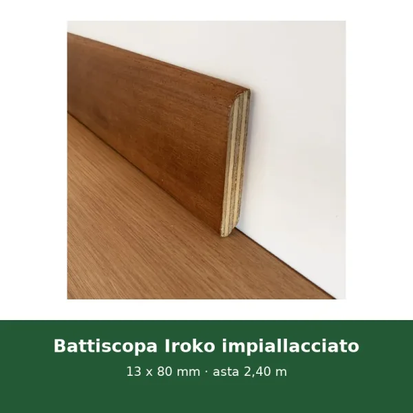 Battiscopa in legno Iroko impiallacciato – 13 x 80 mm – asta 2,40 m